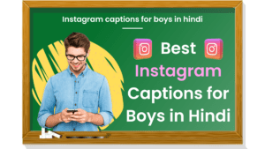 instagram captions for boys in hindi